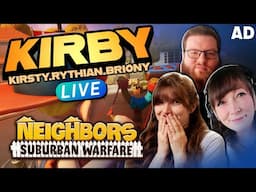 The Kirby Crew try out Neighbors: Suburban Warfare #ad | Kirsty, Rythian & Briony