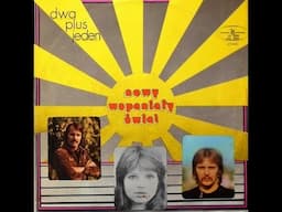 Dwa plus jeden   Nowy wspanialy swiat 1972  (vinyl record)