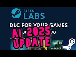 STEAM LABS Update 2025 - Steam AI Functions, What's New? Steam Beta!