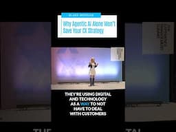 Why Agentic AI Alone Won’t Save Your CX Strategy | Blake Morgan #shorts #ai