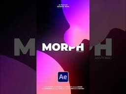 How to Liquid Morph Motion Graphics in After Effects