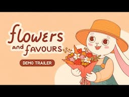 Flowers And Favours Demo Trailer