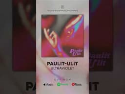 "Paulit-ulit" by ULTRAVIOLET is out now! #yellowroomph #opm #newmusic #ultraviolet