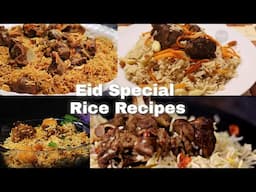 Eid Special RICE Recipes #muttonmandi #muttonzurbian #beefkabsa #afghanipulav