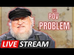 Live: George R.R. Martin's POV issue and also his latest comments on Winds of Winter