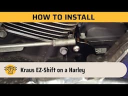 How to Install Kraus EZ-Shift on a Harley | Weekend Wrenching