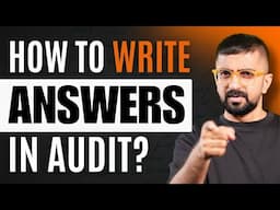 How ICAI give Marks in Audit | How to Write Answers in Audit | ICAI Exams | Neeraj Arora
