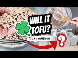 The LUCKIEST TOFU! Will Black Eyed Peas Tofu?! | Mary's Test Kitchen