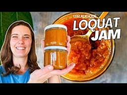 Loquat Jam Recipe