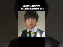J-Hope’s High School Teacher’s Memories 😍