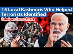 15 Local Kashmiris Who Helped Terrorists Identified in Pahalgam Terror Attack
