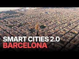 Smart Cities 2.0 EP-06 - Barcelona | The Smart Pulse of Spain
