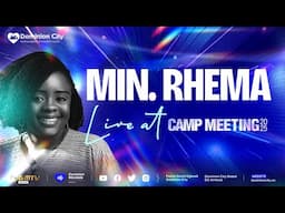 MIN. RHEMA | LIVE @ CAMP MEETING 2025 #dccampmeeting2025