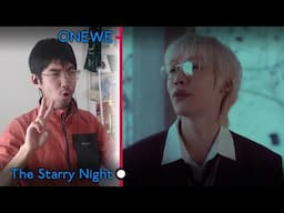 ONEWE (원위) - 'The Starry Night (별 헤는 밤)' First Watch & Reaction
