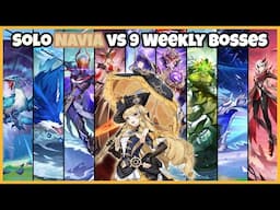 Solo C0R1 Navia vs 9 Weekly Bosses Without Food Buff | Genshin Impact