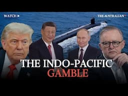 Trump 2.0, AUKUS and rising tensions: what’s Australia’s play? | Defending Australia 2025