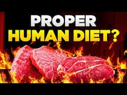 Is There Really a 'Proper Human Diet'?