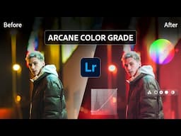 How to colour grade photos like Arcane in Lightroom
