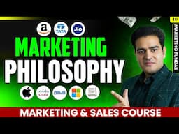 Various Philosophies Of Marketing | Company Orientation Towards The Marketplace In Hindi
