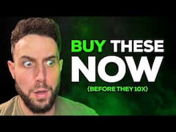 LAST CHANCE! These Crypto Coins Are About to 10X