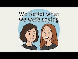 The Birth of a Podcast... and a baby! | We Forgot What We Were Saying Ep. 1