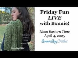 Friday Fun LIVE with Bonnie!
