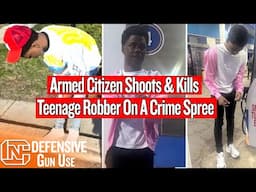 Armed Citizen Shoots & Kills Teenage Robber On A Crime Spree