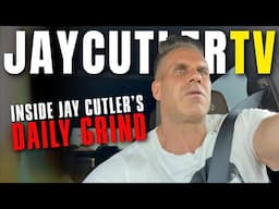 INSIDE JAY CUTLER'S DAILY GRIND