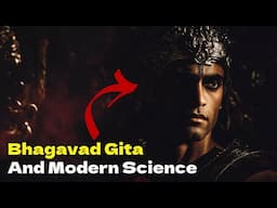 Powerful Teachings of Bhagavad Gita | Quantum Mechanics In Ancient Text