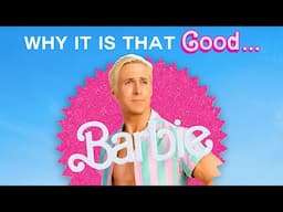 Why Barbie Deserves The Hype