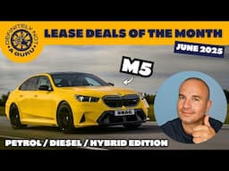 Car Lease Deals of the Month | June 2025 | Car Leasing Deals