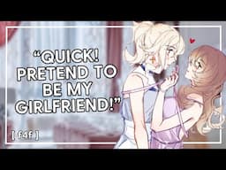 "quick! pretend to be my girlfriend!" stranger asks you a favor [kiss] [f4f] [strangers to lovers]