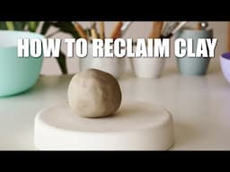 How To Reclaim Clay + How To Make A Plaster Bat