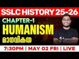 SSLC Histroy Chapter 1 Humanism | മാനവികത | Eduport SSLC
