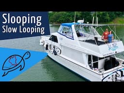 Sloopers - Slow Looping:  Eight Years on the Great Loop So Far