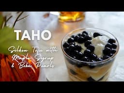 TAHO - Silken Tofu DESSERT with Maple Syrup and Tapioca Pearls