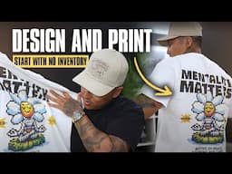 Exactly How I Designed and Started This Clothing Brand Without Buying Inventory