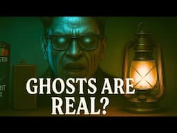 Ghosts CANNOT Exist. Here is Why !