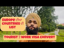Europe top 5 countries allow tourist to work visa convert @Parmhungary