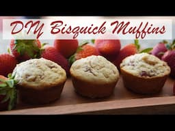 Strawberry Cream Muffins using Homemade Bisquick Mix