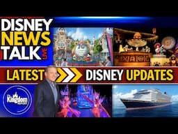 Disneyland 70th Anniversary Updates, Disney Cruise News & More!