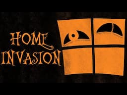 3 Short Horror Games About Home Invasions W/@Phisnom