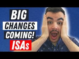 ISA's Changes Are Coming (Rumoured) | ISA Explained