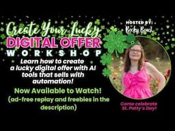 Create Your Lucky Digital Offer Workshop and Automate Your Sales with AI Tools | Business Workshop