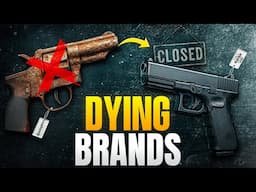 13 GUN BRANDS on Brink of EXTINCTION🔥(AVOID THEM!)
