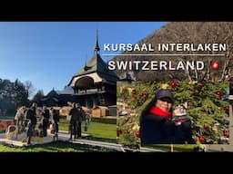 KURSAAL INTERLAKEN SWITZERLAND 🇨🇭