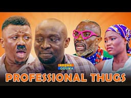 Akpan and Oduma 'Professional Thugs'