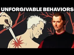 7 Unforgivable Traits Machiavelli Says You Must Never Accept