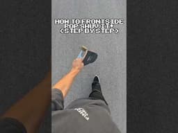 How to Frontside Pop Shuv It! (Step-By-Step)