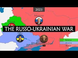The Russo-Ukrainian War Explained on a Map
